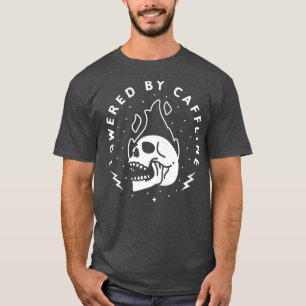 Powered by Caffeine T-Shirt