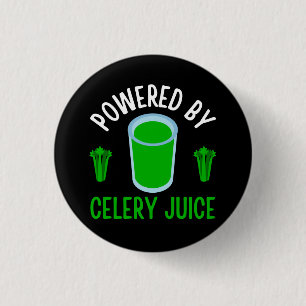 Powered By Celery Juice  3 Cm Round Badge