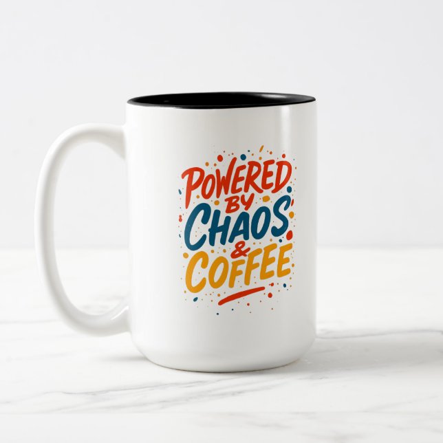 Powered by Chaos and Coffee Funny Tee Two-Tone Coffee Mug (Left)