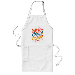 Powered by Chaos and Coffee T-Shirt Long Apron