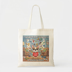 Powered By Chaos Frenchie Funny Dog Mum Gift Tote Bag