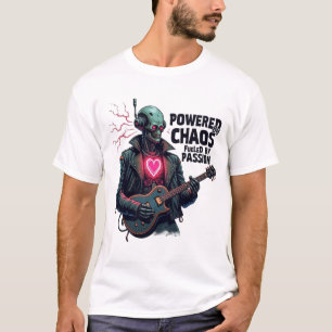 Powered by Chaos, Fuelled by Passion T-Shirt