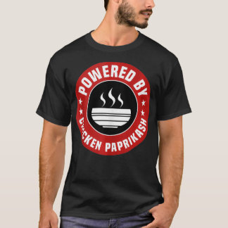 Powered By Chicken Paprikash Funny Hungarian Food  T-Shirt