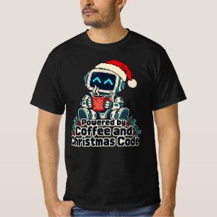 Powered by Coffee and Christmas Code Robot T-Shirt