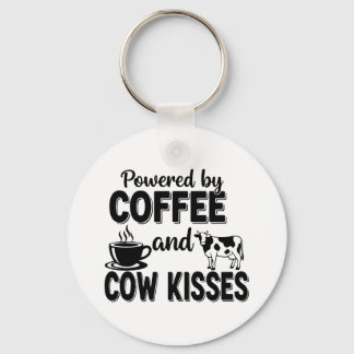 Powered by Coffee and Cow Kisses Key Ring