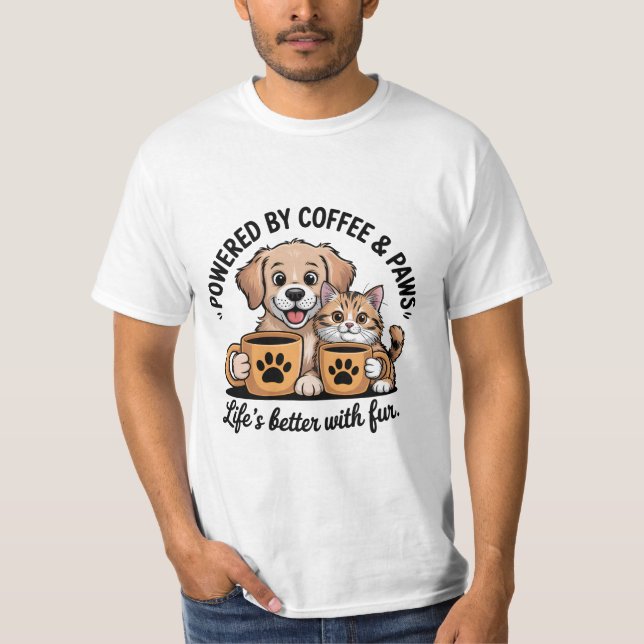 Powered by Coffee and Pet Paws T-Shirt (Front)
