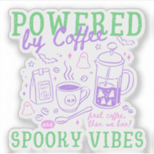 Powered By Coffee And Spooky Vibes Halloween