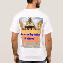 Powered by Coffee & Chaos Funny Coffee Lover T-Shi