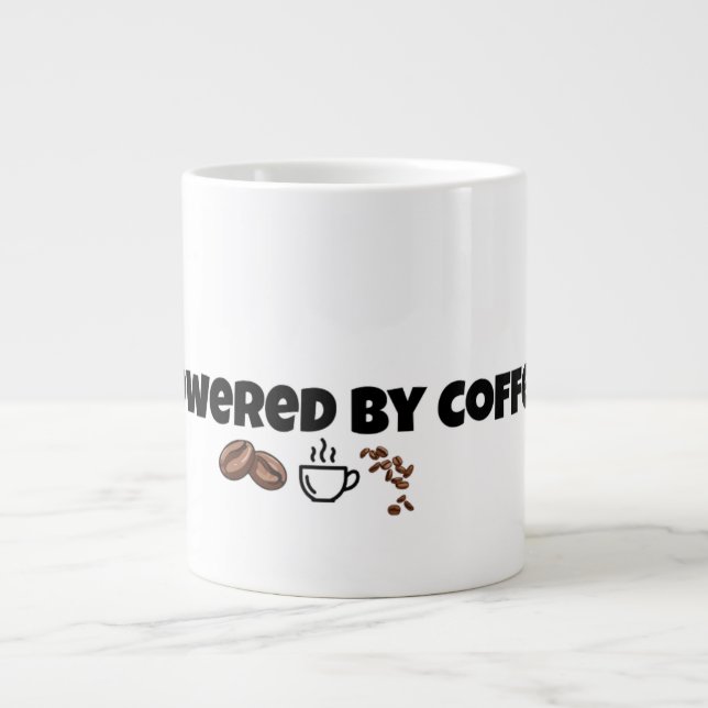 Powered By Coffee Funny Coffee Lover Giant Mug (Front)