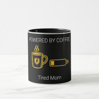 Powered by Coffee Tired Parents Funny Mug