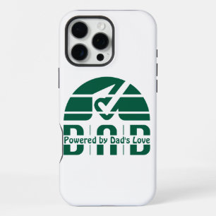Powered by Dad's Love: Making Memories with Hugs iPhone 16 Pro Max Case