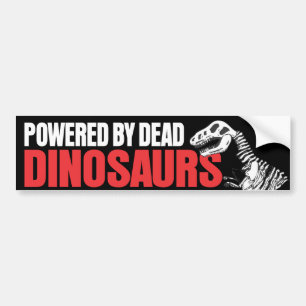 Powered by Dead Dinosaurs Bumper Sticker
