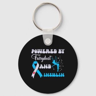 Powered By Fairydust and Insulin Diabetes Awarenes Key Ring