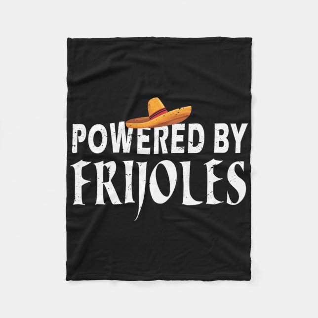 Powered By Frijoles Cinco De Mayo Mexican Kitchen  Fleece Blanket (Front)