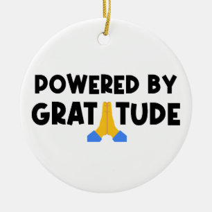 Powered By Gratitude Ceramic Ornament
