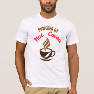 Powered by Hot Cocoa T-Shirt