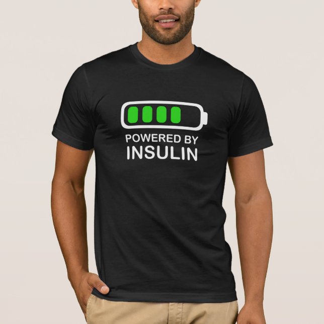 Powered By Insulin Diabetes T-Shirt (Front)