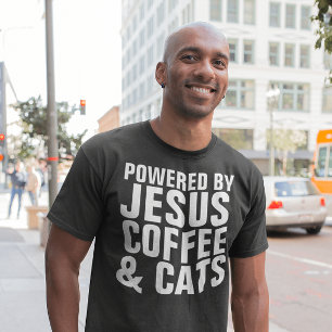 POWERED BY JESUS COFFEE & CATS CAT T-SHIRTS