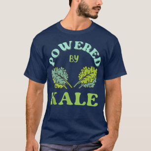 Powered By Kale Whole Food Vegan Vegetarian Plant  T-Shirt