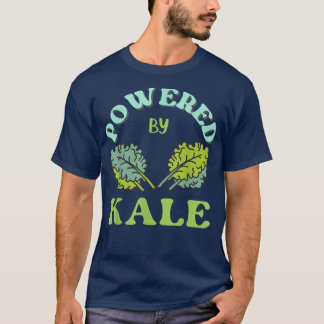 Powered By Kale Whole Food Vegan Vegetarian Plant  T-Shirt