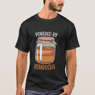 Powered By Kombucha Healthy Drinks Fermenting Tea T-Shirt