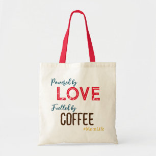 Powered by Love Mum Life Funny Tote Bag