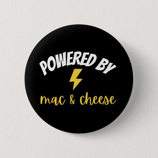 Powered By Mac and Cheese 6 Cm Round Badge (Front)