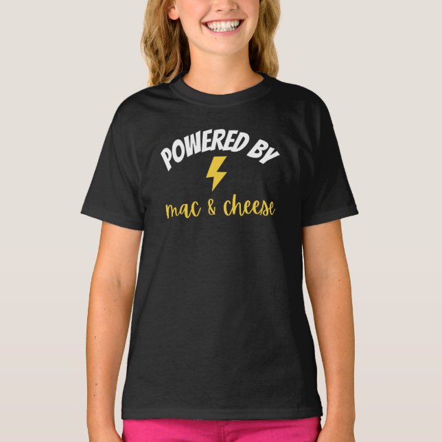 Powered By Mac & Cheese | Macaroni & Cheese T-Shir T-Shirt (Front)