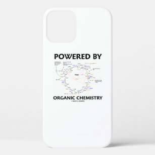 Powered By Organic Chemistry Krebs Cycle Humour iPhone 12 Case