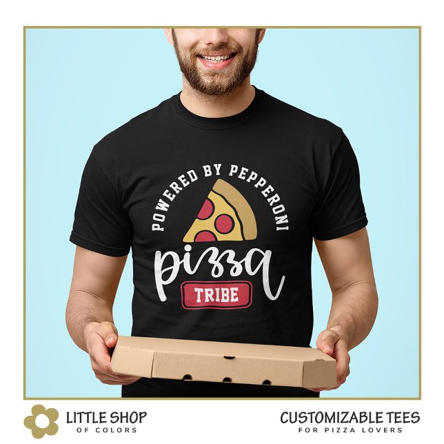 Powered by Pepperoni Pizza Lover's Customisable T-Shirt (Creator Uploaded)