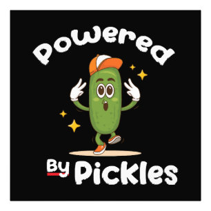 Powered By Pickles Food Pickle Funny Photo Print