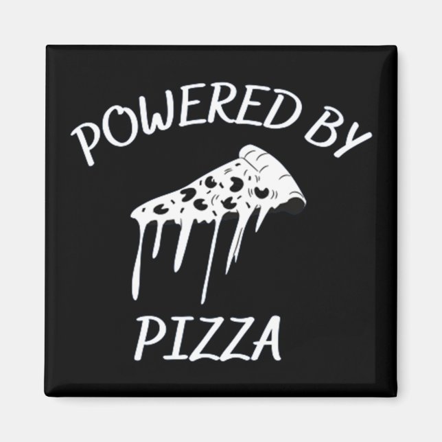 Powered By Pizza Magnet (Front)