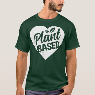 Powered By Plant Based Diet Vegan Life Funny Veget T-Shirt