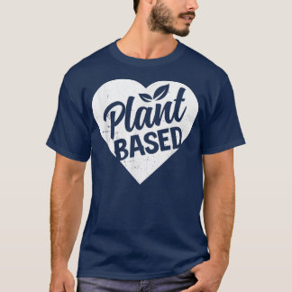 Powered By Plant Based Diet Vegan Life Funny Veget T-Shirt