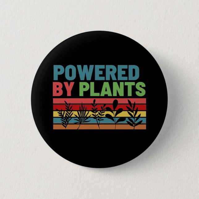 POWERED BY PLANTS  6 CM ROUND BADGE (Front)