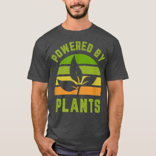 Powered By Plants for vegans and vegetarians T-Shirt