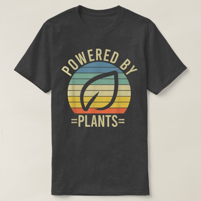 Powered By Plants Vegetarian Vegan Workout Plant P T-Shirt (Design Front)