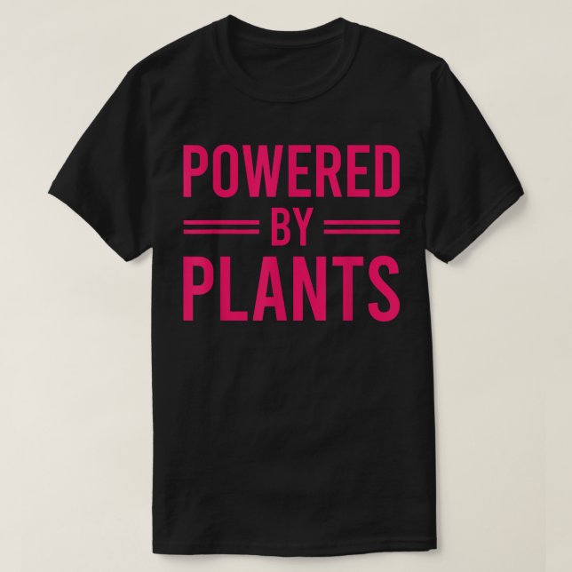 Powered By Plants Vegetarian Vegan Workout Plant P T-Shirt (Design Front)