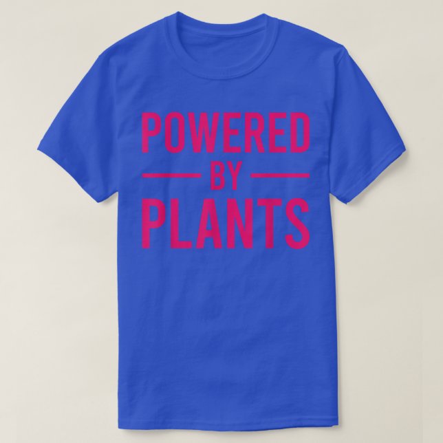 Powered By Plants Vegetarian Vegan Workout Plant P T-Shirt (Design Front)