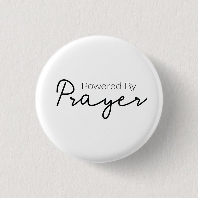 Powered By Prayer Christian 3 Cm Round Badge (Front)