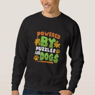 Powered By Puzzles And Dogs Puzzle Puzzler Board G Sweatshirt