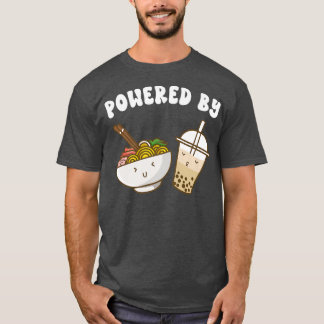 Powered By Ramen and Boba Tea Cute Bubble Milk Tea T-Shirt