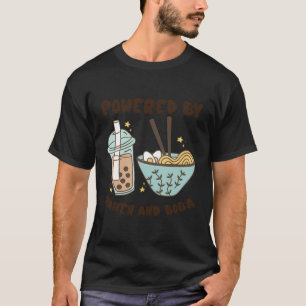 Powered By Ramen And Boba Tea Japanese Food Anime T-Shirt