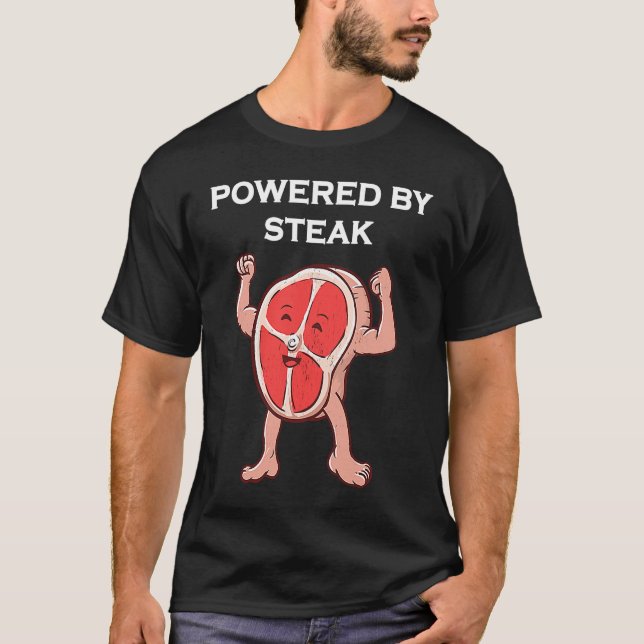 Powered By Steak  Gym Workout Fitness Keto T-Shirt (Front)