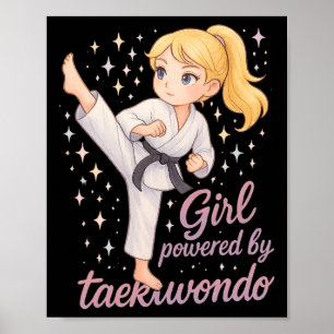Powered By Taekwondo Girl Blonde Black Belt Tae Kw Poster