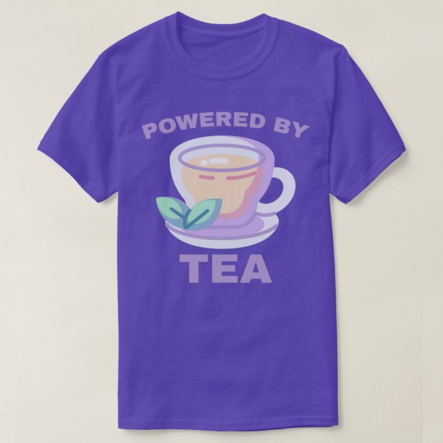 Powered by Tea 3 T-Shirt (Design Front)