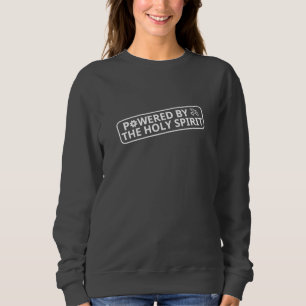 Powered by the Holy Spirit (square) white Sweatshirt