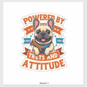 Powered By Treats And Attitude French Bulldog Vint