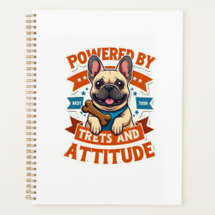 Powered By Treats And Attitude French Bulldog Vint Planner