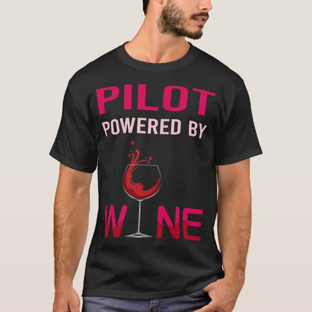 Powered By Wine Pilot T-Shirt (Front)